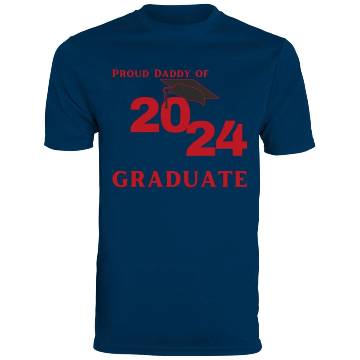 Proud Daddy -- 2024 Graduate -- Men's Moisture-Wicking Tee