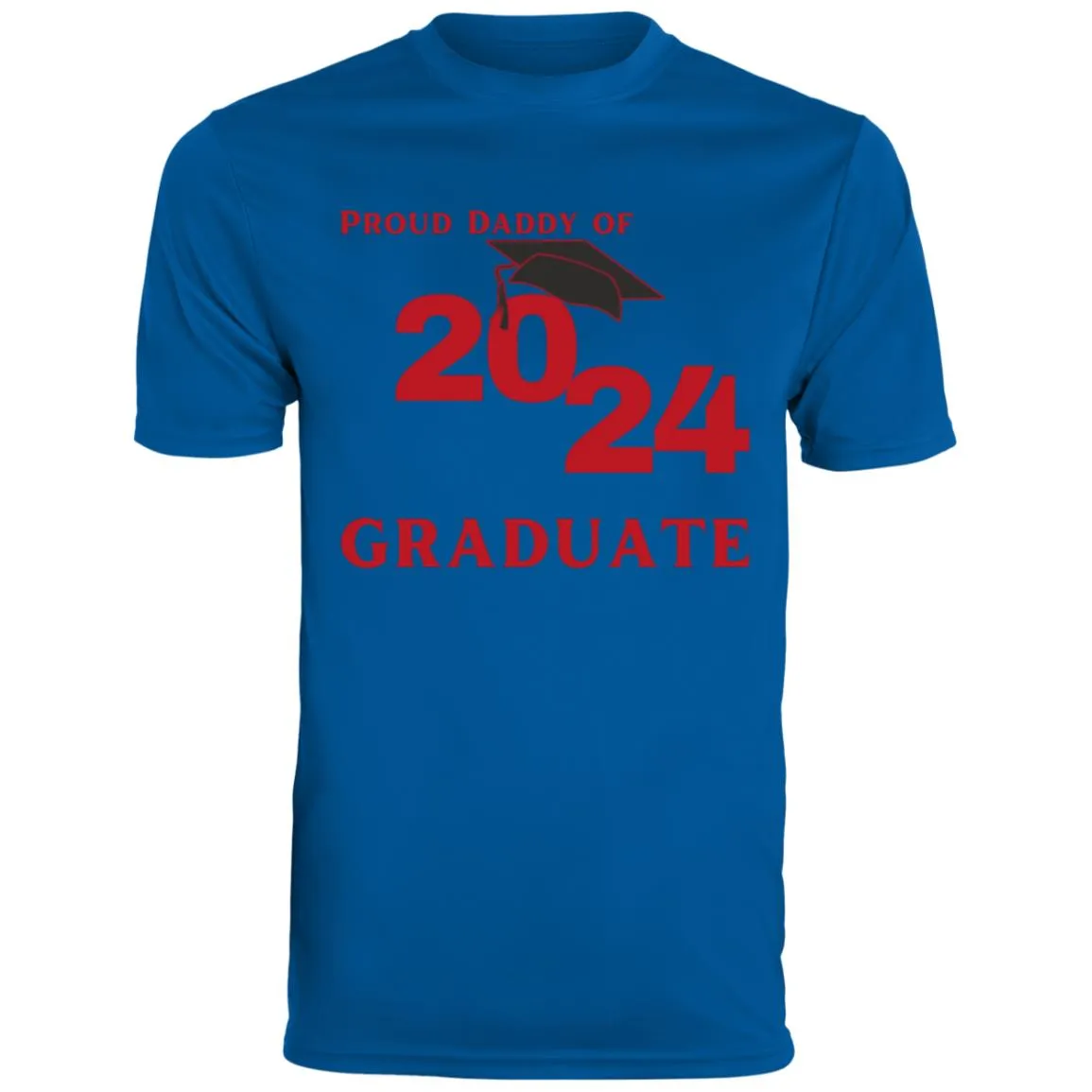 Proud Daddy -- 2024 Graduate -- Men's Moisture-Wicking Tee